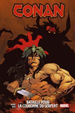 Conan : Bataille pour la couronne du serpent (0), comics chez Panini Comics de Ahmed, Ross, Woodard, Asrar