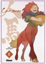  Centaures T5, manga chez Glénat de Sumiyoshi