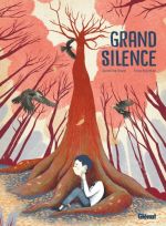Grand Silence, bd chez Glénat de Rojzman, Revel