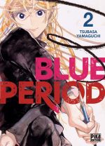  Blue period T2, manga chez Pika de Yamaguchi