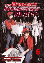 Les brigades immunitaires Black  T6, manga chez Pika de Shigemitsu, Issei