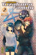  Mission : Yozakura family T2, manga chez Kana de Gondaira