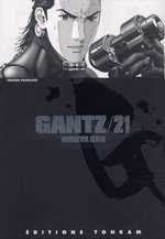  Gantz – 1e edition, T21, manga chez Tonkam de Oku
