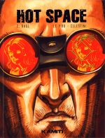 Hot space T2 : Rage (0), bd chez Kamiti de LePixx, Celestini