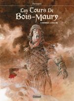 Les tours de  Bois-Maury : L'homme à la hache (0), bd chez Glénat de Hermann