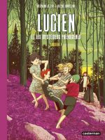  Lucien et les mystérieux phénomènes T3 : Sorcière ! (0), bd chez Casterman de le Lay, Horellou