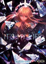  It’s my life T9, manga chez Ototo de Narita