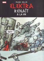 Elektra renaît à la vie , comics chez Panini Comics de Miller