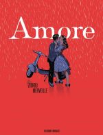 Amore, bd chez Delcourt de Zidrou, Merveille