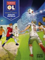 Olympique Lyonnais T2 : Rivalité virtuelle (0), bd chez Dupuis de Maingoval, Dutreuil, Lerolle