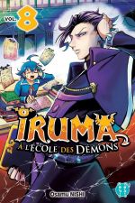  Iruma à l’école des démons T8, manga chez Nobi Nobi! de Nishi