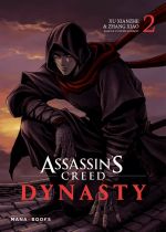  Assassin’s creed – Dynasty T2, manga chez Mana Books de Xianzhe, Xiao