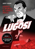 Bela Lugosi : Grandeur et décadence de l'immortel Dracula (0), comics chez La boîte à bulles de Shadmi