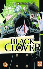  Black clover T28, manga chez Kazé manga de Tabata