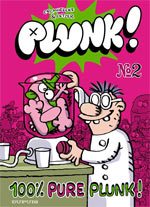  Plunk ! T2 : 100% pure plunk (0), bd chez Dupuis de Letzer, Cromheecke