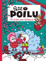  Petit Poilu T25 : Pas de bain pour Antidouche ! (0), bd chez Dupuis de Fraipont, Bailly