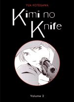 Kimi no knife T2, manga chez Panini Comics de Kotegawa