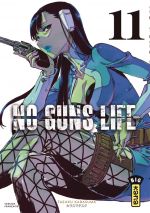  No guns life T11, manga chez Kana de Karasuma