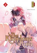  The kingdoms of ruin T2, manga chez Kana de Yoruhashi