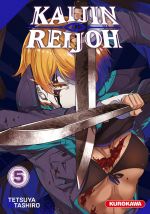  Kaijin Reijoh T5, manga chez Kurokawa de Tashiro