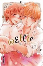 @Ellie T12, manga chez Kana de Fuji