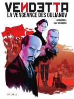 Vendetta : La vengeance des Oulianov (0), bd chez Steinkis de Dédola, Bonaccorso