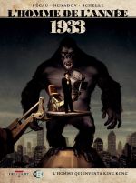 L'Homme de l'année T18 : 1933 - L'homme qui inventa King Kong (0), bd chez Delcourt de Pécau, Nenadov, Schelle
