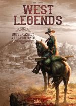  West legends T6 : Butch Cassidy & the wild bunch (0), bd chez Soleil de Bec, Suro, Hamilton, Benoît
