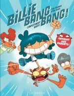  Billie Bang Bang ! T1 : Complètement Marto (0), bd chez Le Lombard de Rojzman, Baker