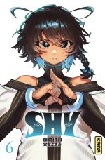  Shy T6, manga chez Kana de Bukimi