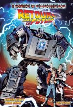 Transformers  : Retour vers le futur (0), comics chez Vestron de Scott, Samu, Cruz, Han