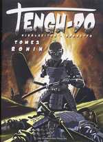  Tengu-Do T2 : Ronin (0), manga chez Les Humanoïdes Associés de Nikolavitch, Rossetto