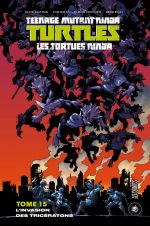 Les Tortues Ninja - TMNT - Teenage Mutant Ninja Turtles T15 : L'invasion des Tricératons (0), comics chez Hi Comics de Curnow, Waltz, Eastman, Couceiro, Revel, Pattison