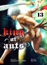  King of ants T13, manga chez Komikku éditions de Tsukawaki, Itô