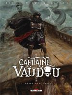  Capitaine Vaudou T1 : Baron mort lente (0), bd chez Delcourt de Pécau, Perovic, Sayago