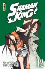 Shaman King – Star edition, T12, manga chez Kana de Takei