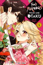  Trois yakuzas pour une otaku T4, manga chez Soleil de Hasegaki