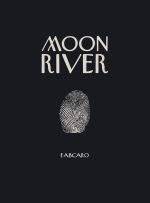 Moon river, bd chez 6 pieds sous terre de Fabcaro