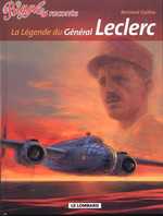  Biggles raconte T7 : la légende du général Leclerc (0), bd chez Le Lombard de Guillou