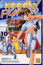  Noodle fighter T10, manga chez Taïfu comics de Sadogawa