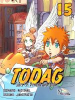  Todag - Tales of demon and gods T15, manga chez Nazca de Mad snail, Ruotai