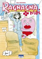  Ragnagna & moi T2, manga chez Ki-oon de Koyama