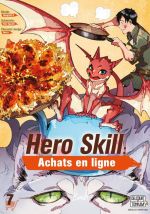  Hero skill : achats en ligne T7, manga chez Delcourt Tonkam de Eguchi, Akagishi