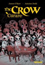 The Crow : Curare (0), comics chez Vestron de O'Barr, Dodé