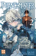  Phantom seer T2, manga chez Kazé manga de Matsuura