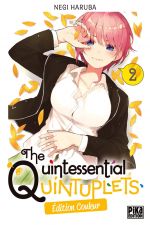  The quintessential quintuplets – Edition couleur, T2, manga chez Pika de Haruba