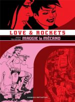  Love & Rockets  T1 : Maggie la mécano  (0), comics chez Komics Initiative de Hernandez