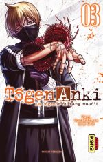 Tôgen Anki - La légende du sang maudit T3, manga chez Kana de Urushibara