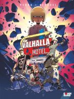 Valhalla Hotel T3 : Overkill (0), bd chez Glénat de Perna, Bedouel