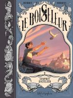 Le Boiseleur T2 : L'esprit d'atelier (0), bd chez Soleil de Hubert, Hersent